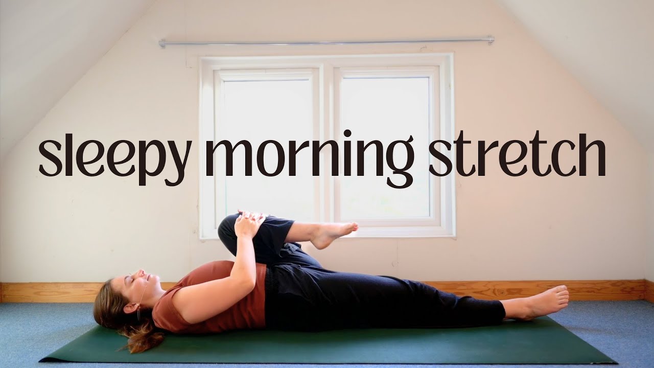 Sleepy Morning Stretch