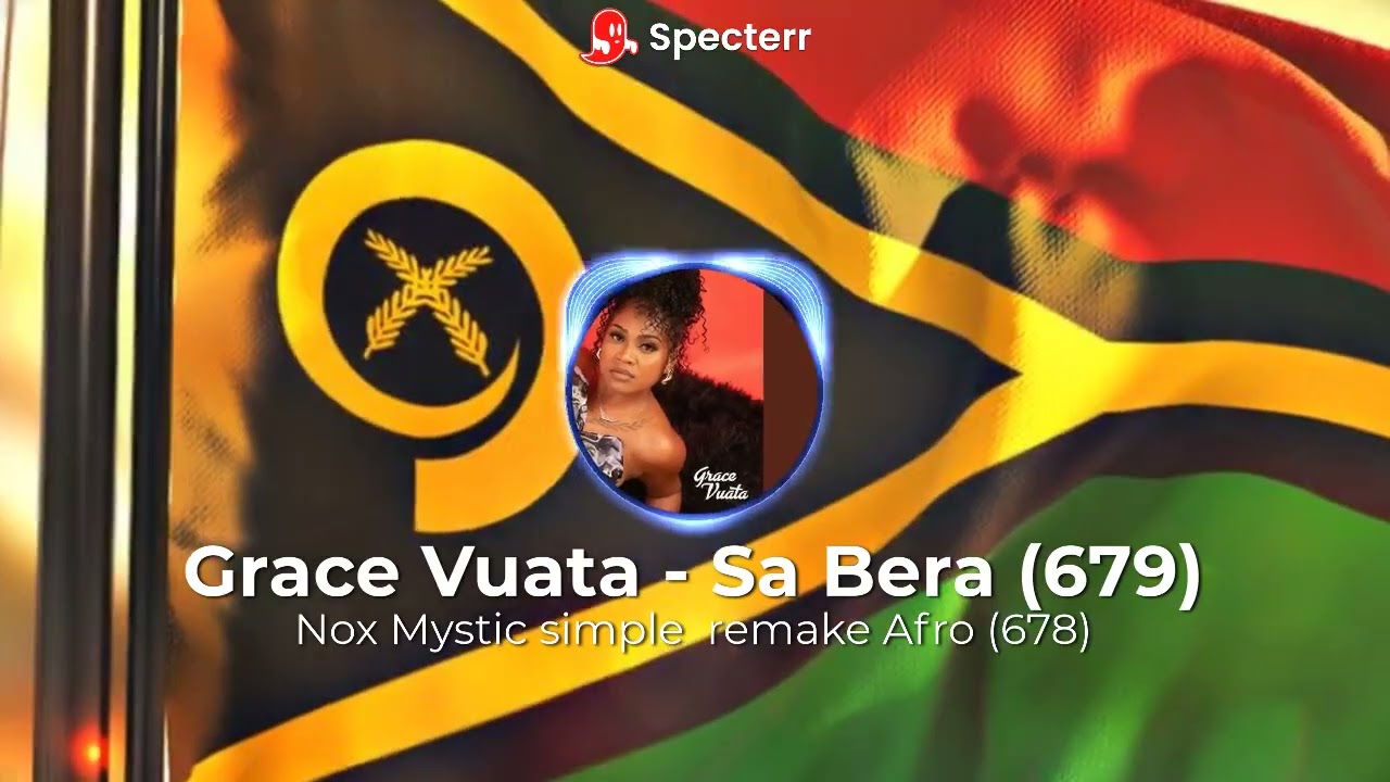 Grace Vuata - Sa Bera (Π✪X Mystic Remix) 2025