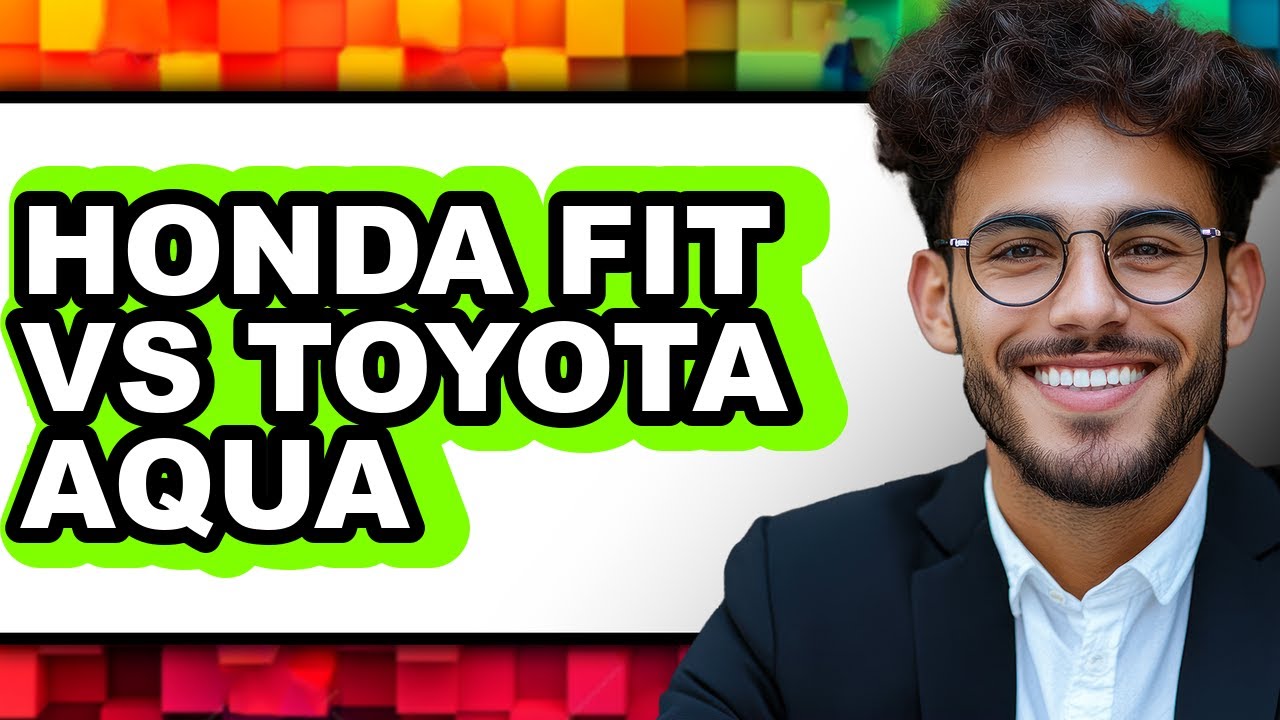 Honda Fit vs Toyota Aqua - Full Comparison