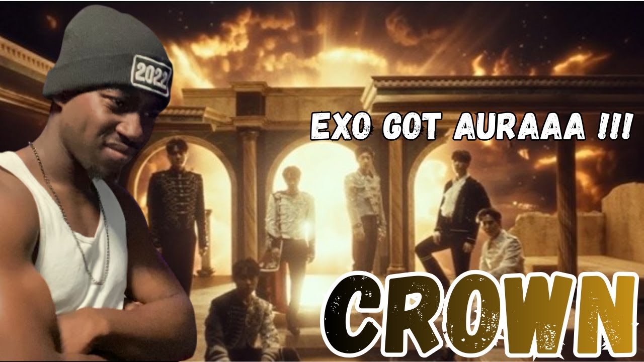 FIRST TIME REACTING TO EXO !!! Crizzy reacts to- EXO 엑소 'Crown' MV #trending #exo #trending