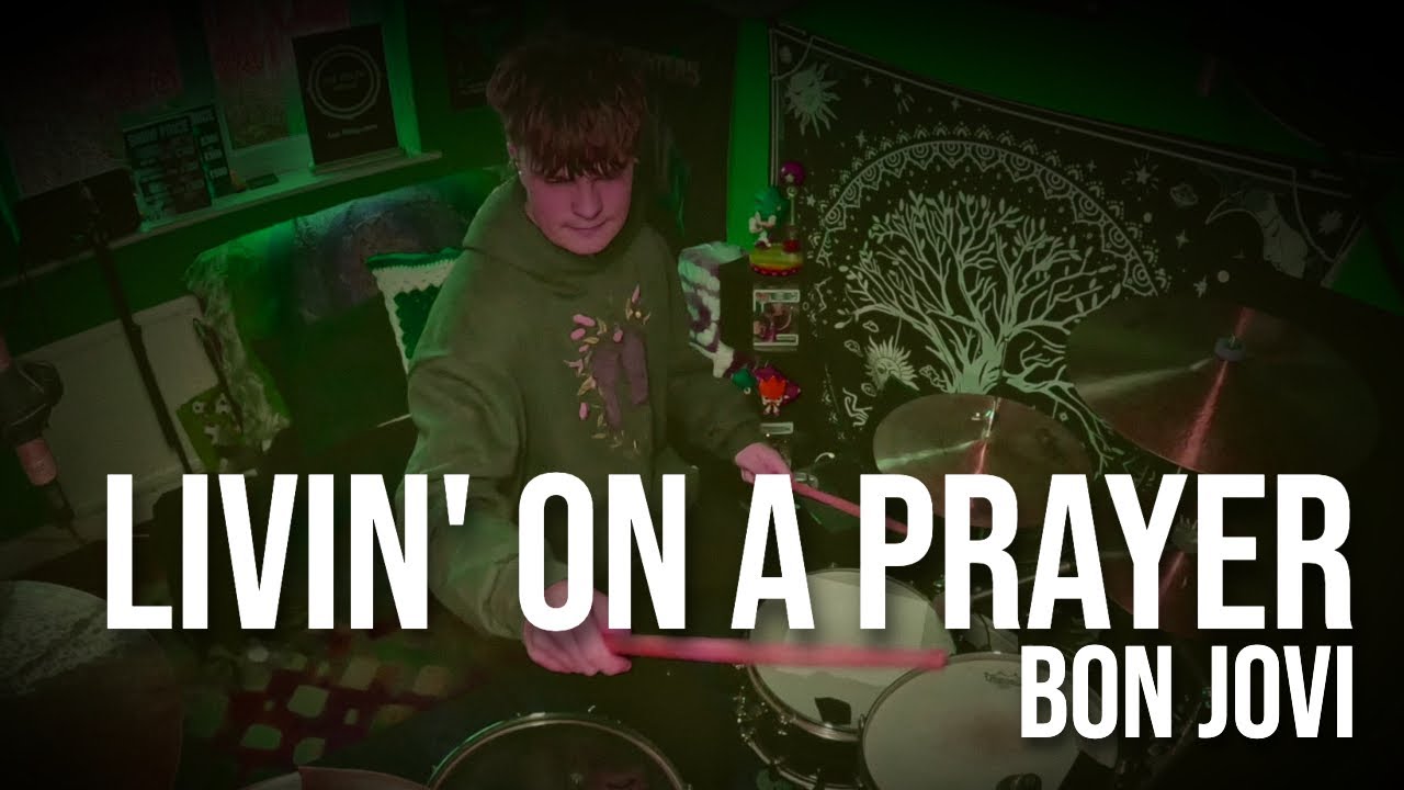 Livin' On A Prayer - Bon Jovi -Drum Cover - Loz Riley