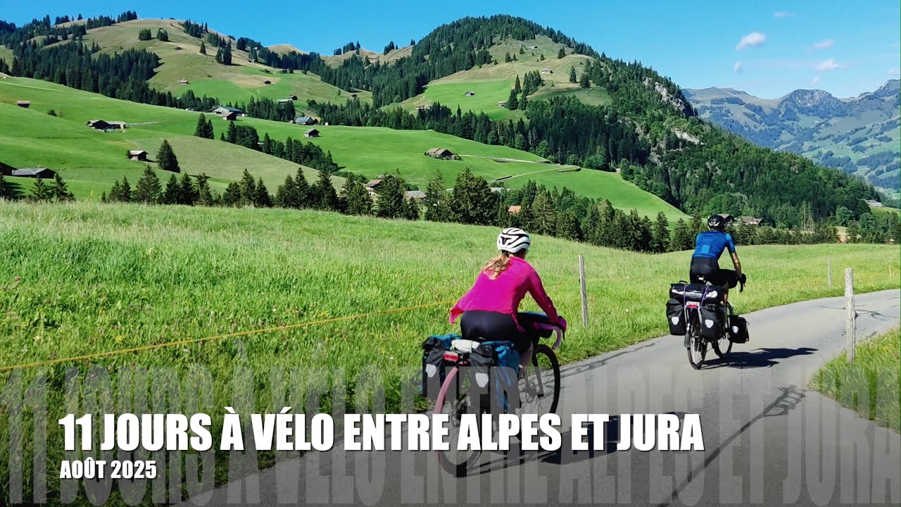 11 jours à vélo entre Alpes et Jura, août 2025