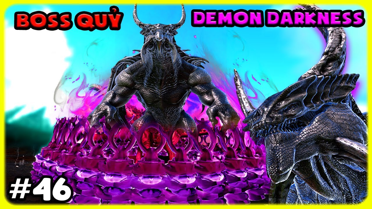 ARK OMEGA NEW #46 TIẾN H&Oacute;A SKELETON Unkillable M&Igrave;NH ĐẠI CHIẾN BOSS QUỶ DARKNESS - T&Yacute; TIỀN TỈ