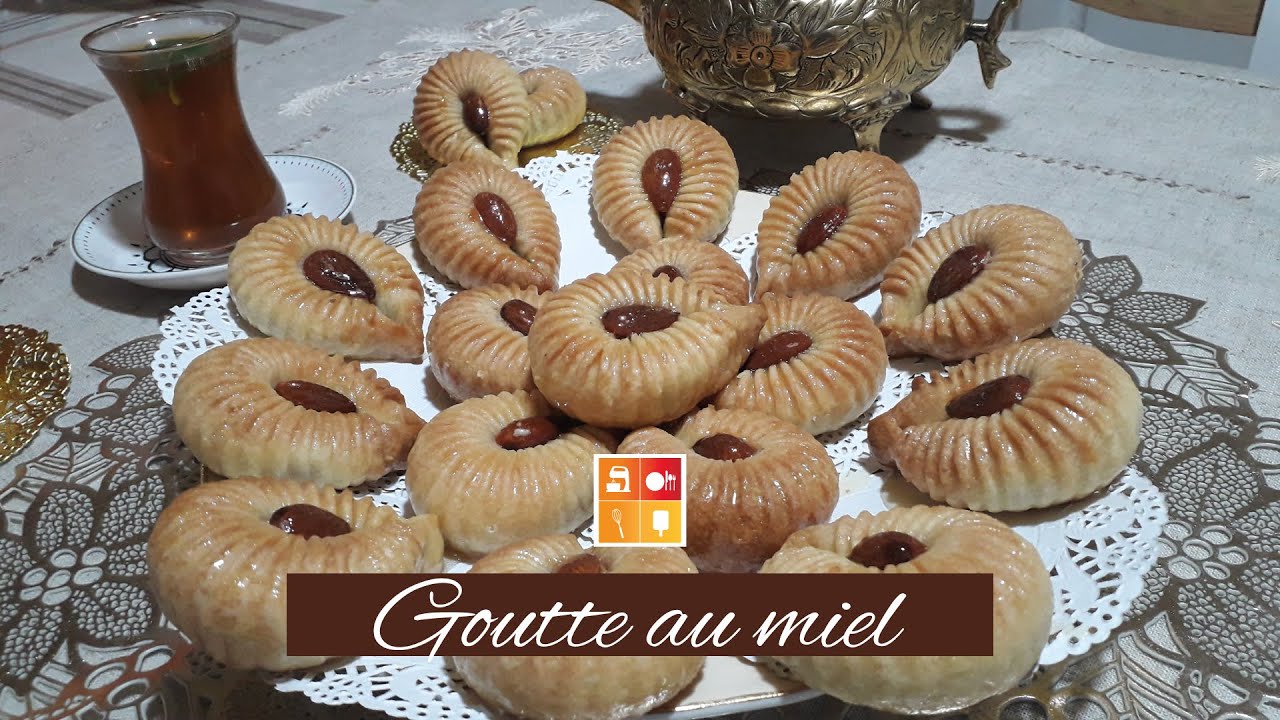Goutte au miel - حلوة علي شكل دمعة معسلة محشية بعقدة تقليدية وبعجية بثلاث دهن اكتشفوها !!