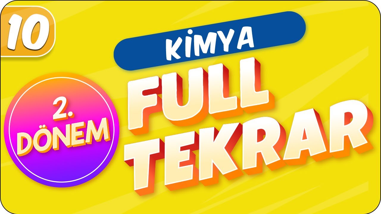 10.Sınıf Kimya | 2.Dönem Full Tekrar 🔁