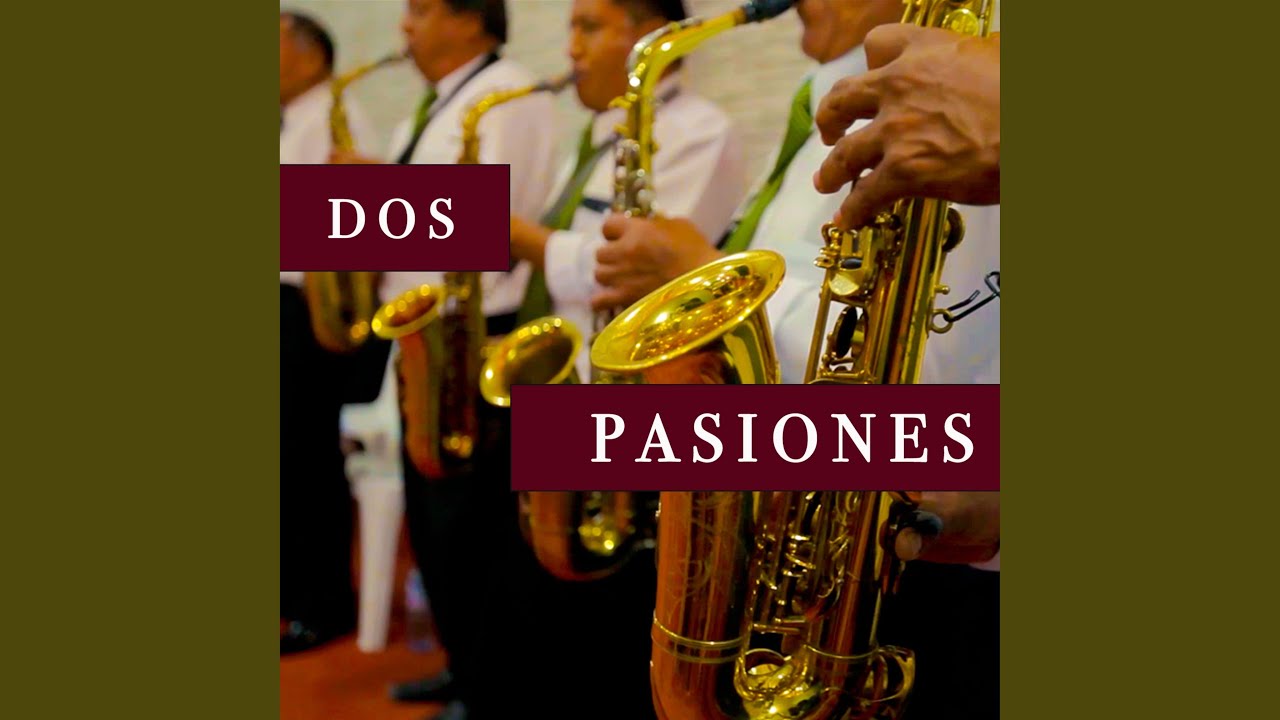 Dos pasiones