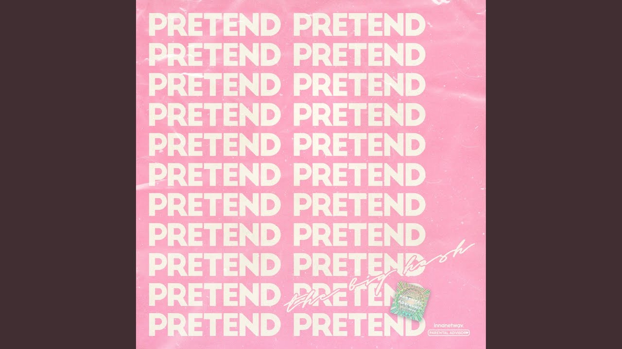 Pretend