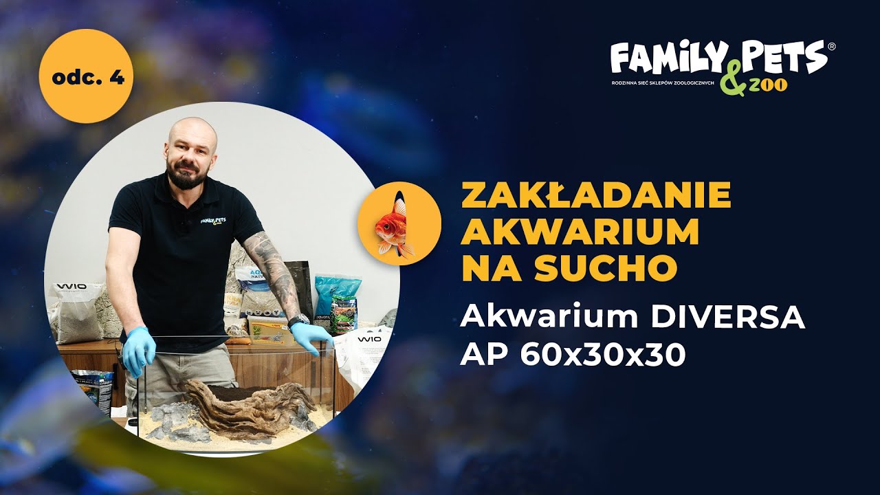 Zakładanie akwarium na sucho - odc. 4. - Akwarium DIVERSA AP 60x30x30 54 l