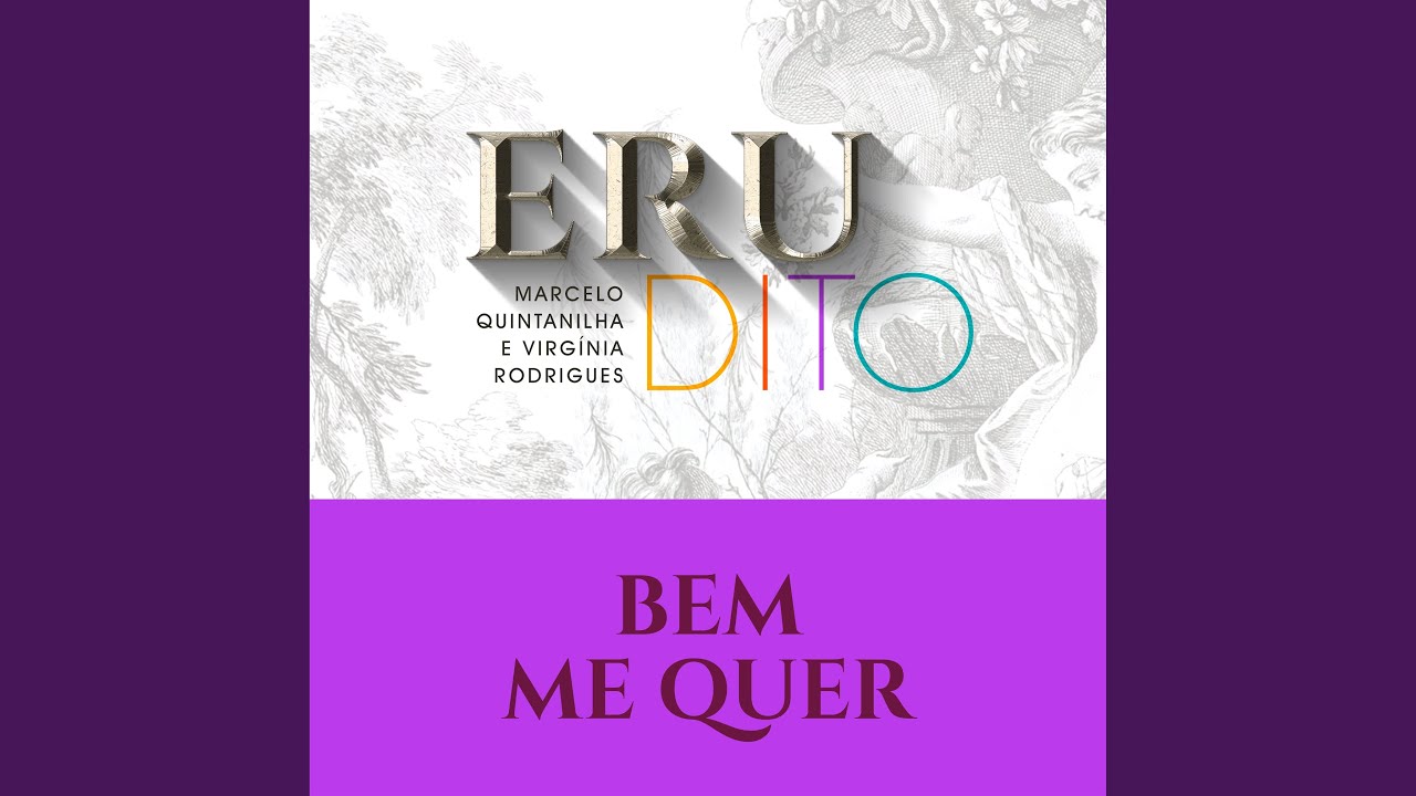 Bem Me Quer (Inspirado em Romeu & Julieta, TH 42)