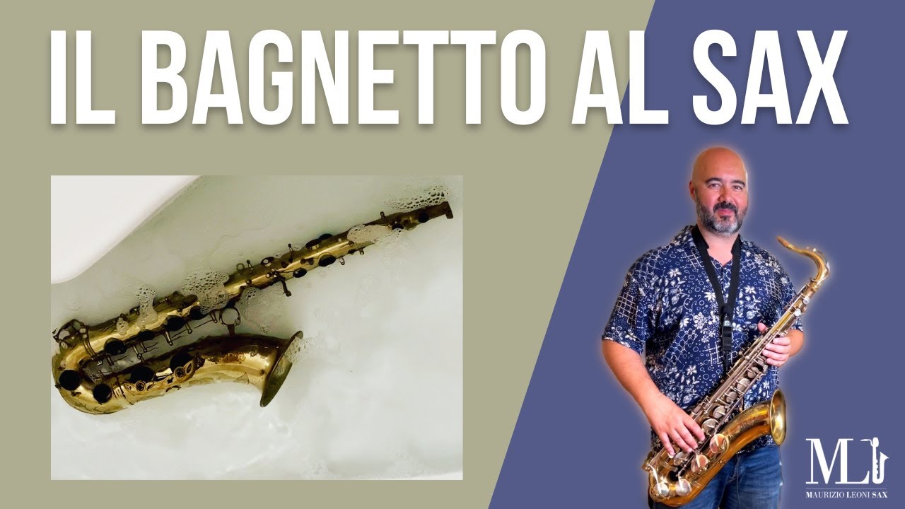 SASSOFONO LAVAGGIO, PULIZIA A FONDO e IGIENIZZAZIONE PT.1