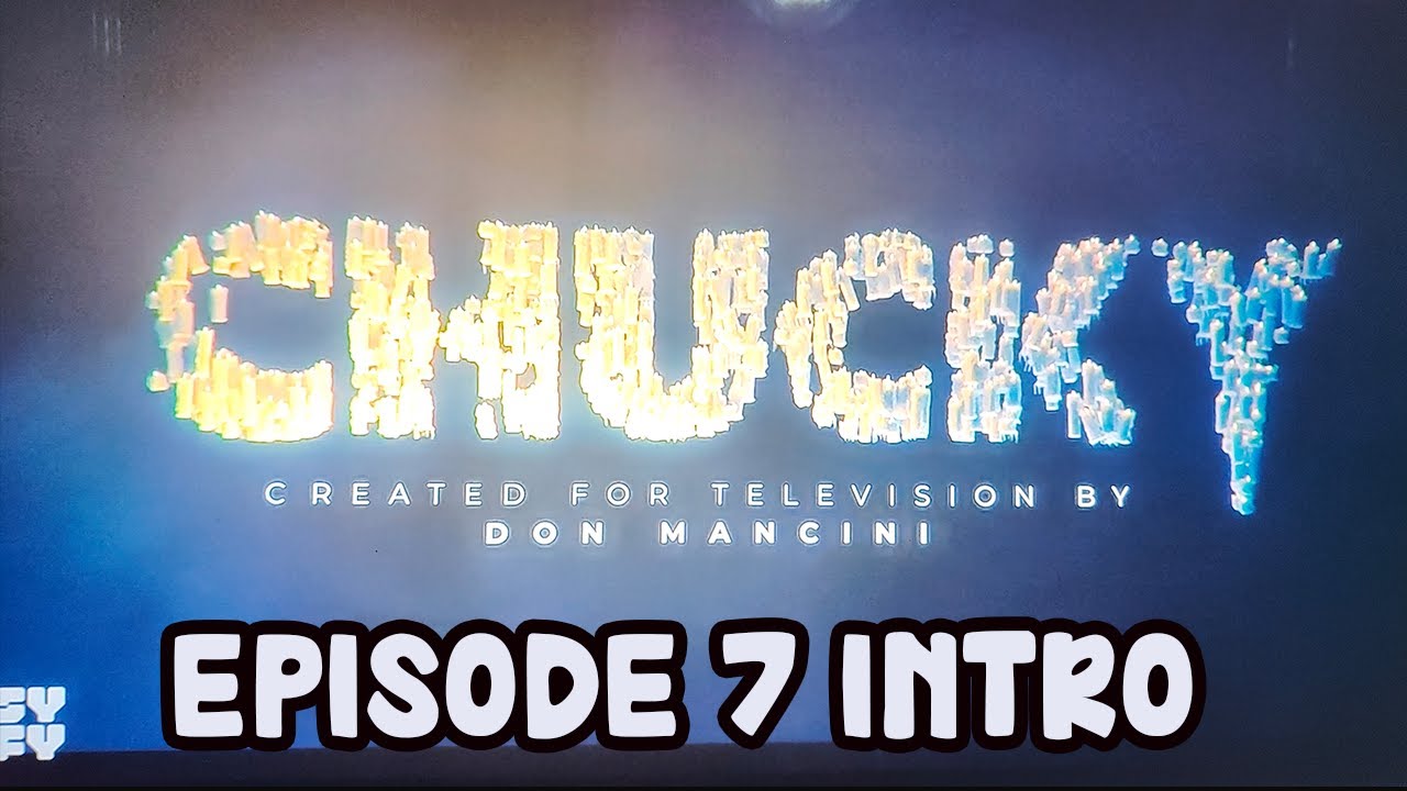 CHUCKY - SEASON 2 EPISODE 7 INTRO TITLE | Goin' to the Chapel