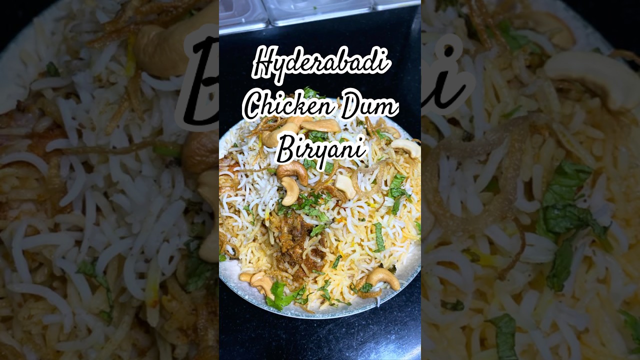 Hyderabadi Chicken Dum Biryani #cookwithchefmasaroor #haydrabadibiryani #indianrecipe #shorts #food