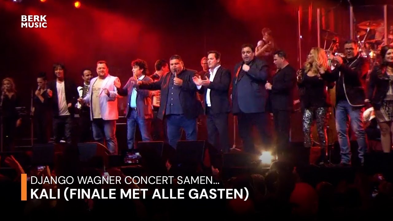 Django Wagner Concert Samen... - Kali (Finale Met Alle Gasten)