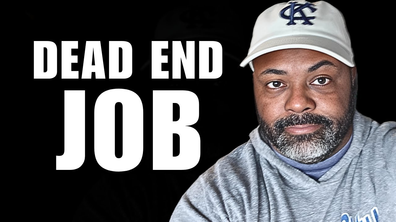 If you are 30 years old and working a dead end job...