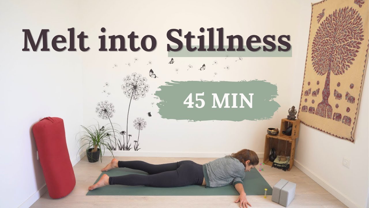Yin Yoga for Stillness and Surrender | Melt Away Tension