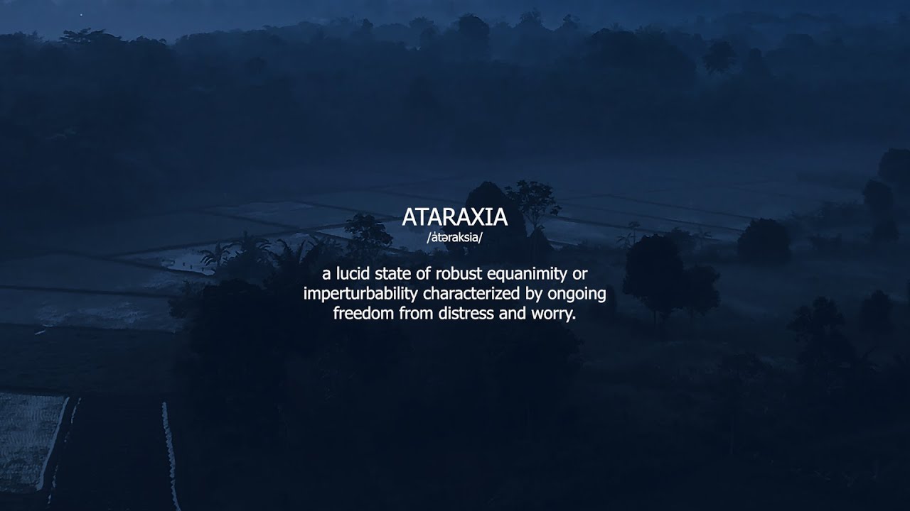 Ataraxia (Official Visualiser)