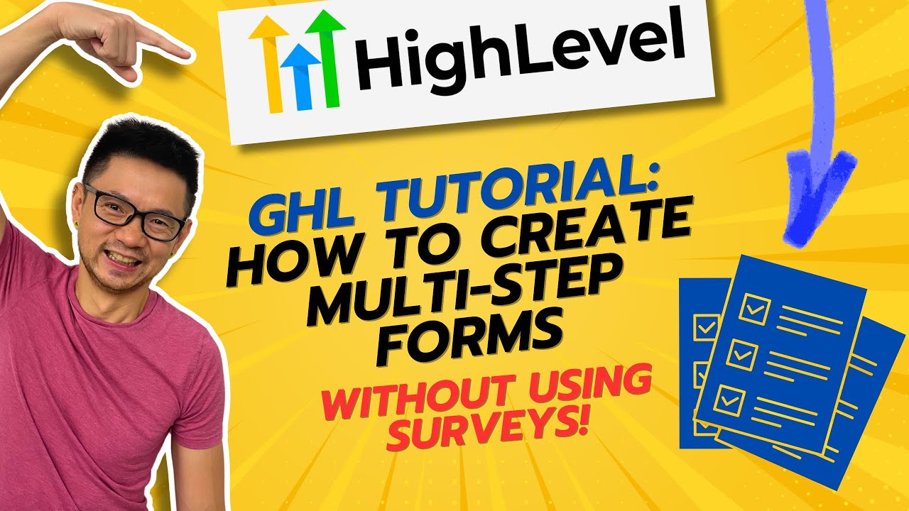 GoHighLevel Tutorial: How to create a Multi-step Form (Not using Surveys)