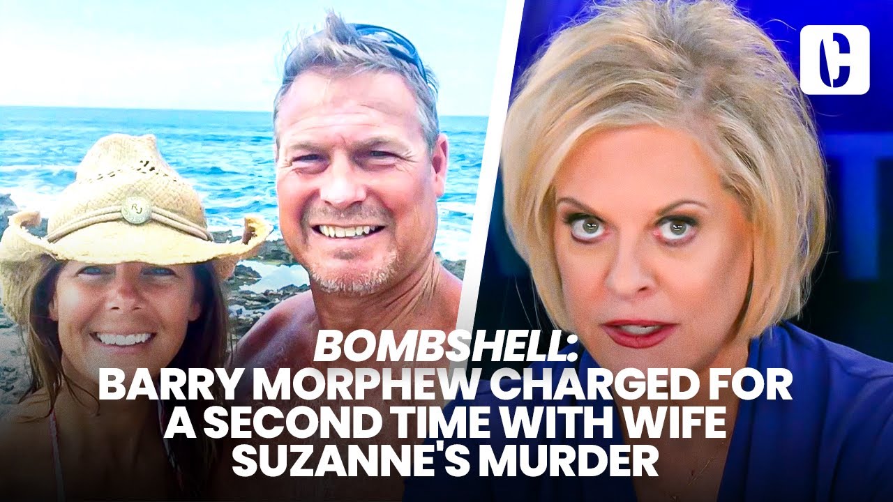 BOMBSHELL: BARRY MORPHEW CHARGED FOR A SECOND TIME WITH WIFE SUZANNE'S MURDER