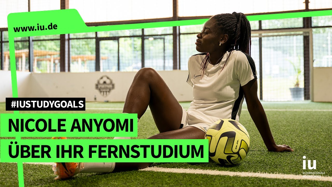 Nicole Anyomi: Fußball, Mode, Studium | Ihre Erfolgsgeschichte #iustudygoals