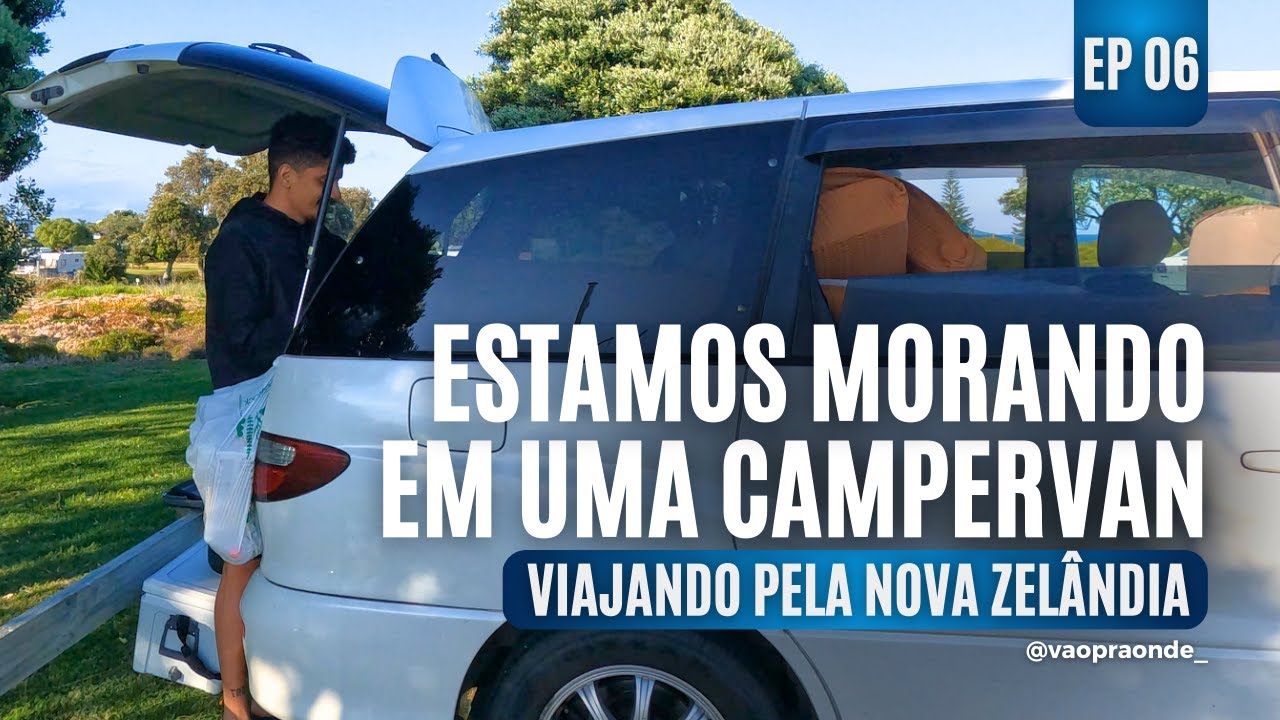 PRIMEIRO DIA MORANDO EM UM CARRO | VIAJANDO DE CAMPERVAN PELA NOVA ZELÂNDIA