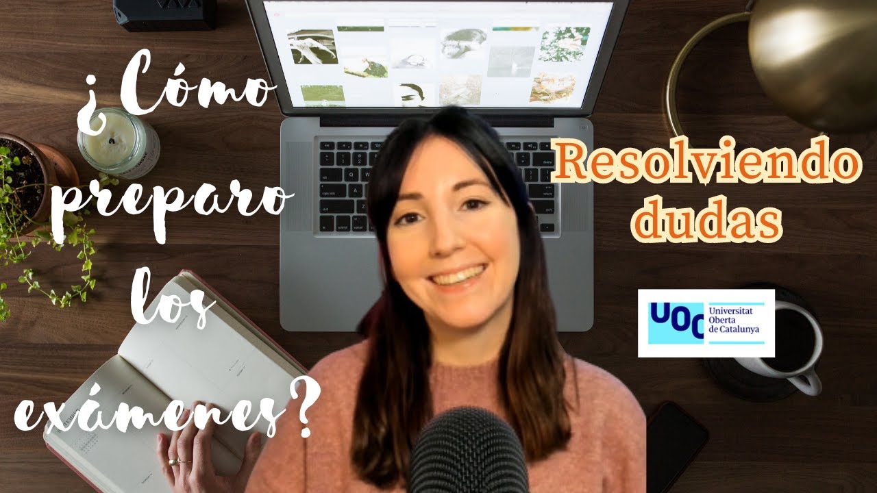 Exámenes de la UOC | ¿Cómo Son ? | La Mejor manera de Estudiar | Dudas Suscriptores