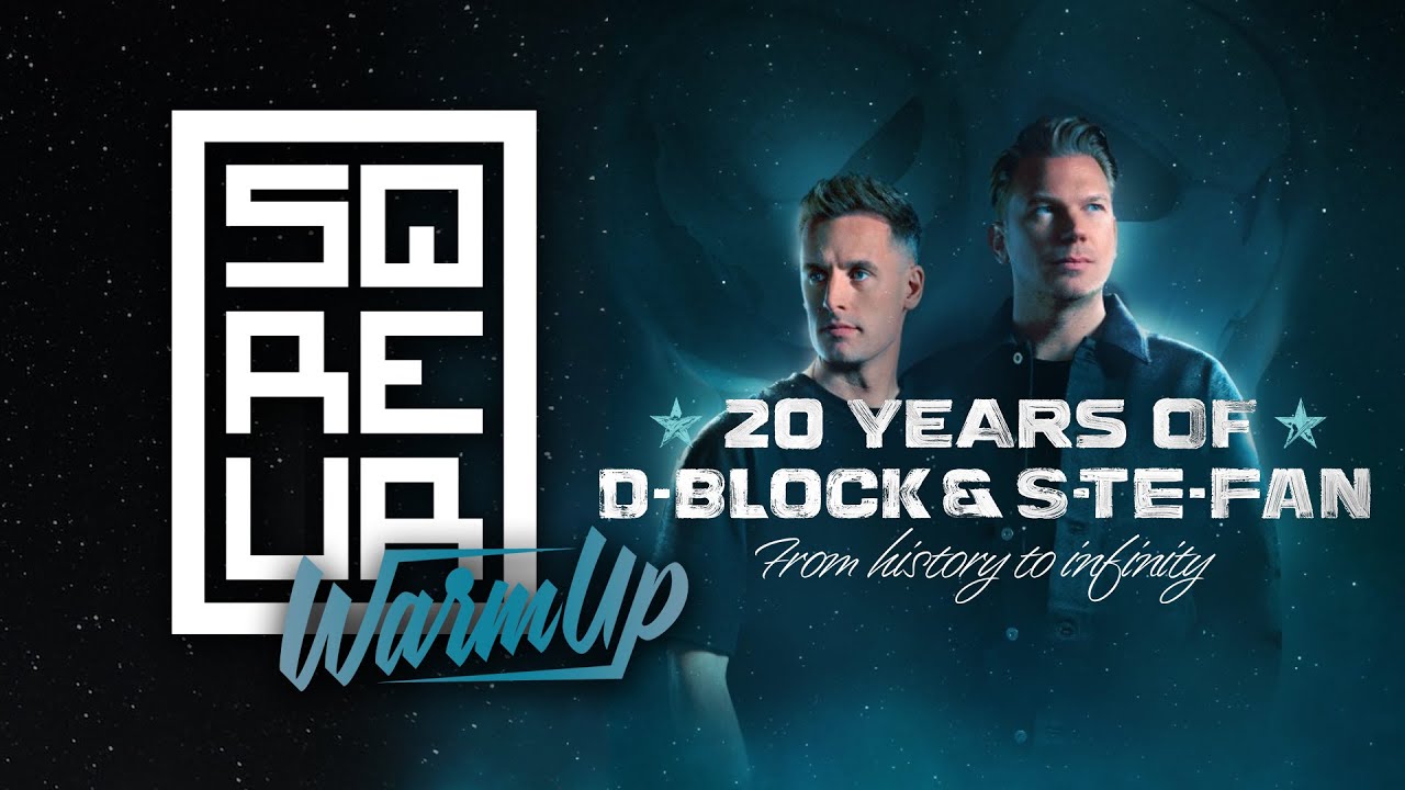 20 YEARS OF D-BLOCK & S-TE-FAN - From History To Infinity Hypemix | SQREUR WARMUP MIX  | HARDSTYLE