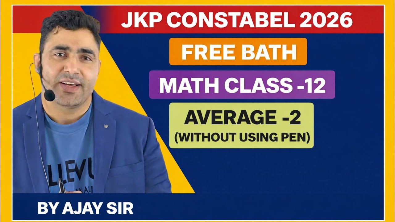 MATH CLASS -12 //JKP CONSTABLE FREE 2206 BATCH //Average-2 #jkssb #jkssbexam #jkp #jkpsi #faa #jkssb