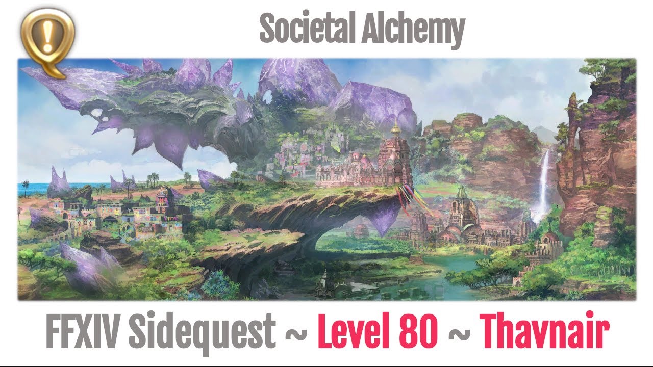FFXIV Societal Alchemy - Sidequest Thavnair - Endwalker