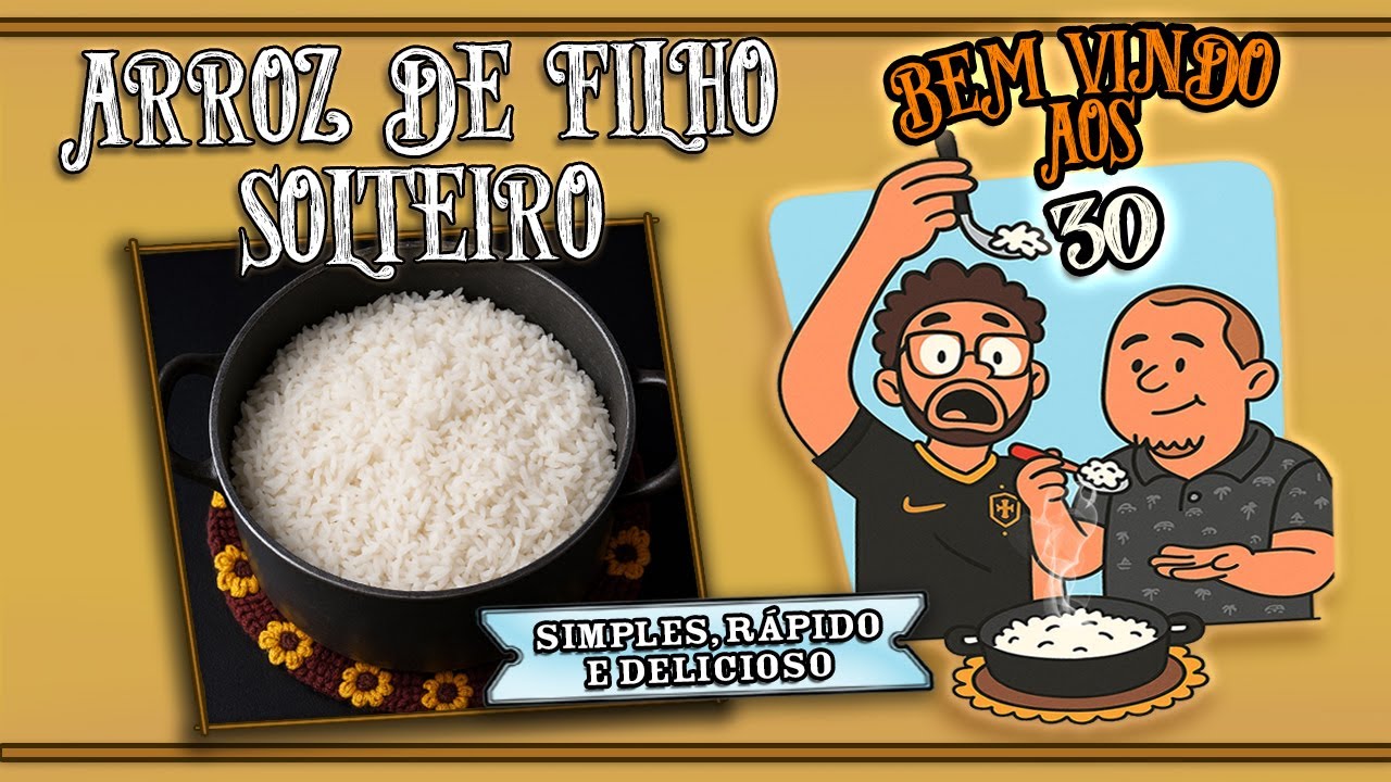 Arroz de Filho Solteiro - Fácil de Fazer e Impossível de Errar #BV30