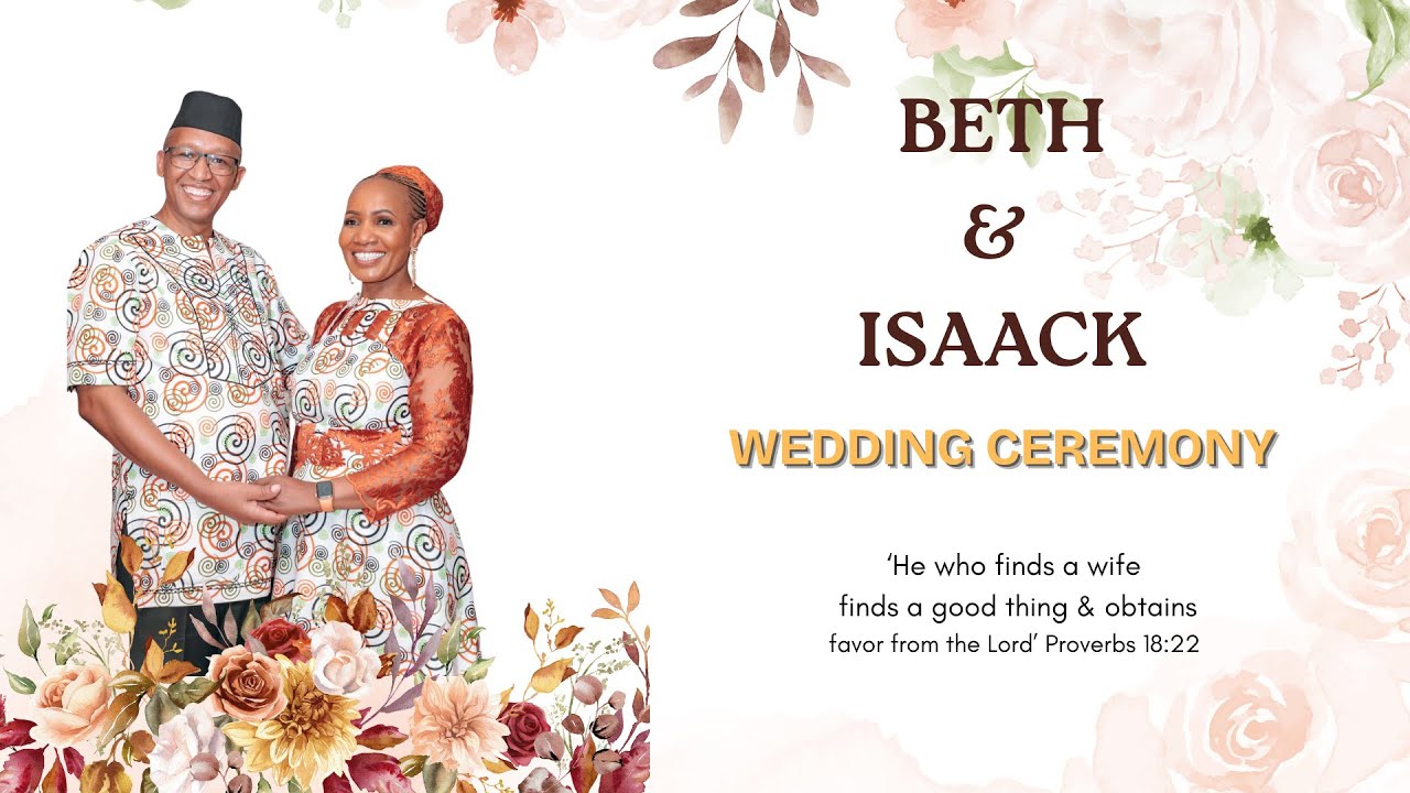 Beth & Isaack Wedding Ceremony