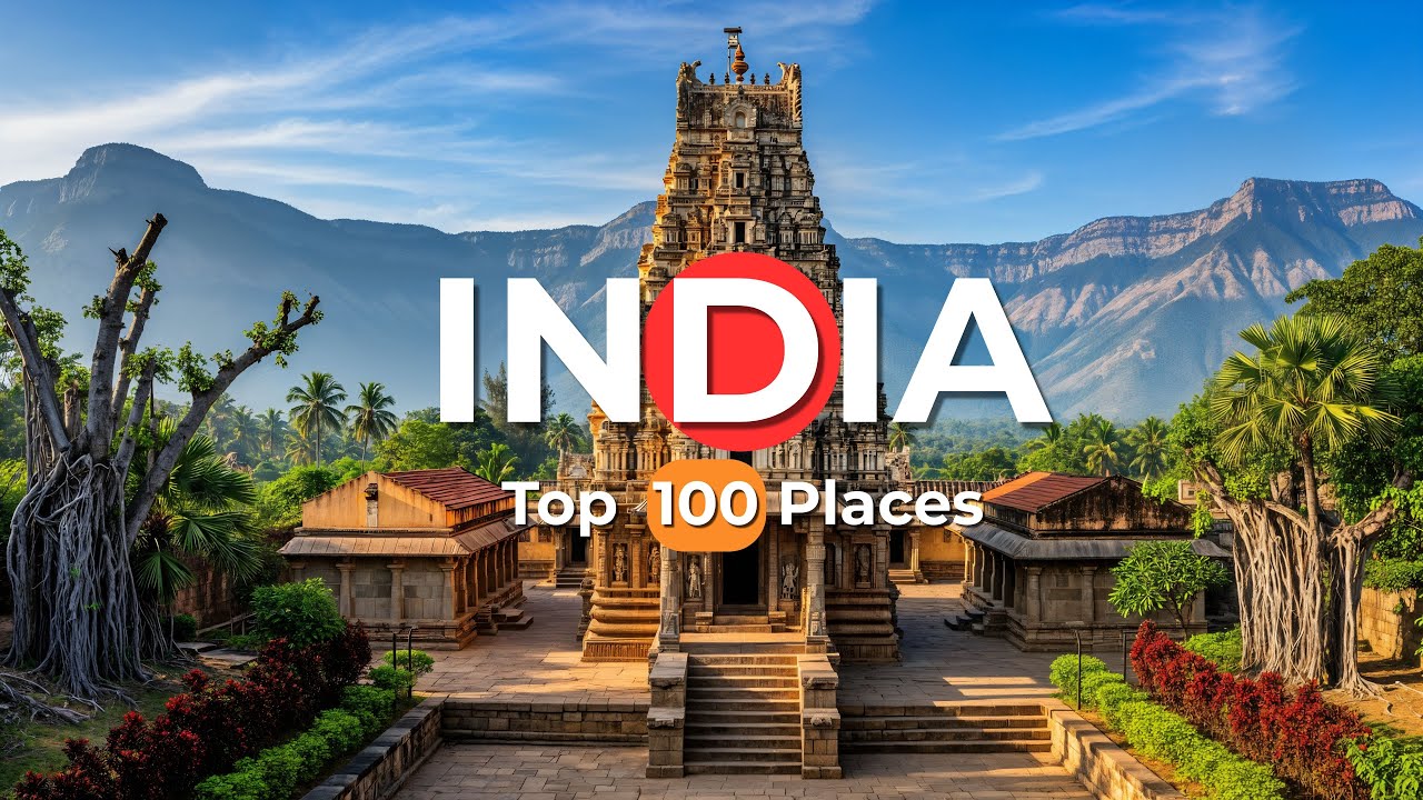 100 Most Amazing Places to Visit in India | Top Tourist Spots & Hidden Gems