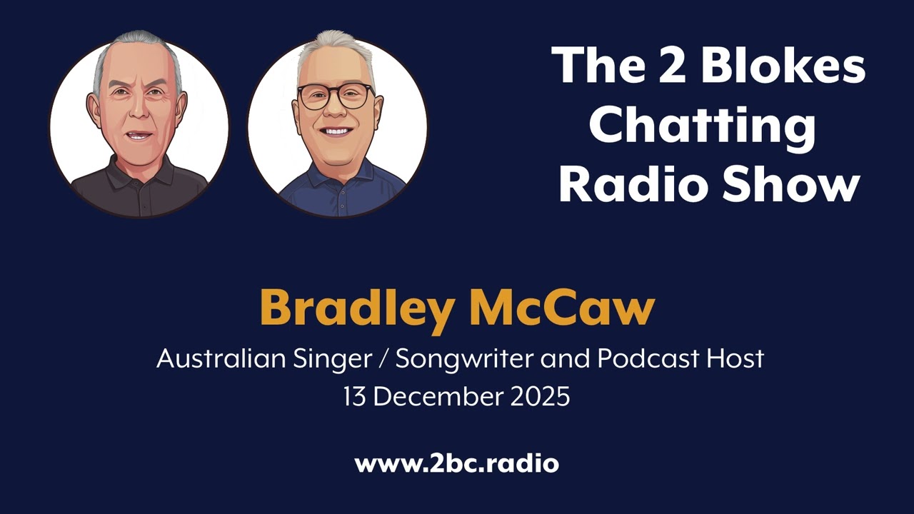 Bradley McCaw - Australian Singer / Songwriter & Podcast Host