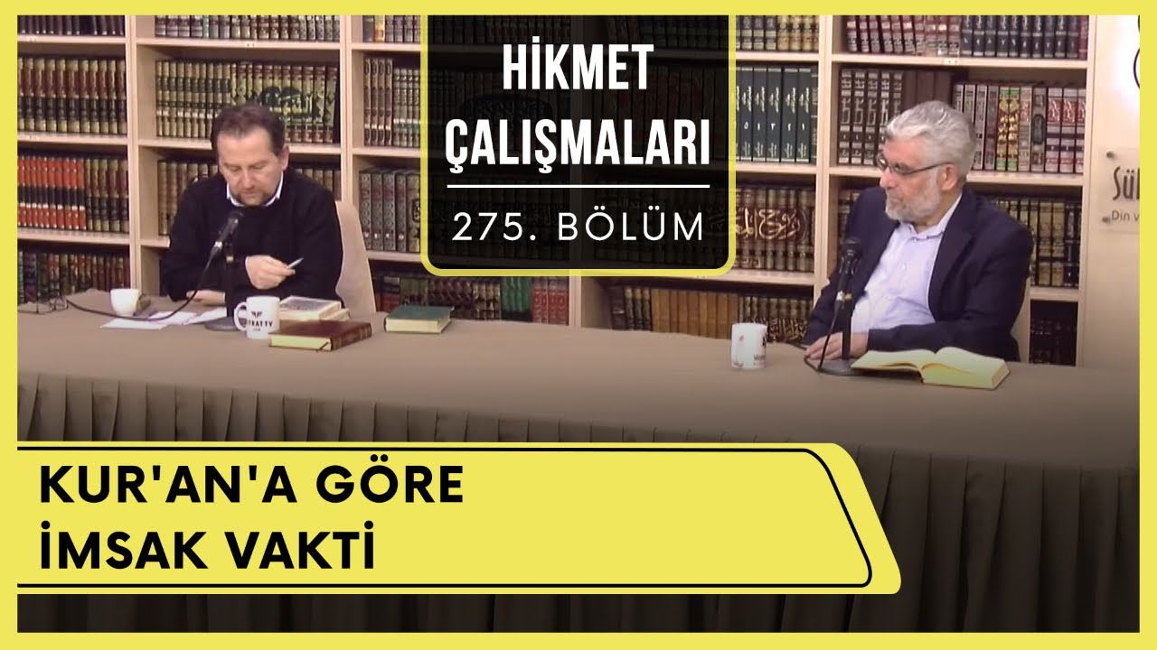 Hikmet Çalışmaları | Kur'an'a Göre İmsak Vakti