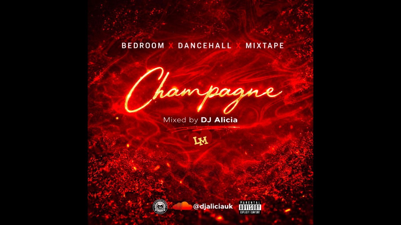 Dj Alicia LM -  Champagne Mixtape 2026