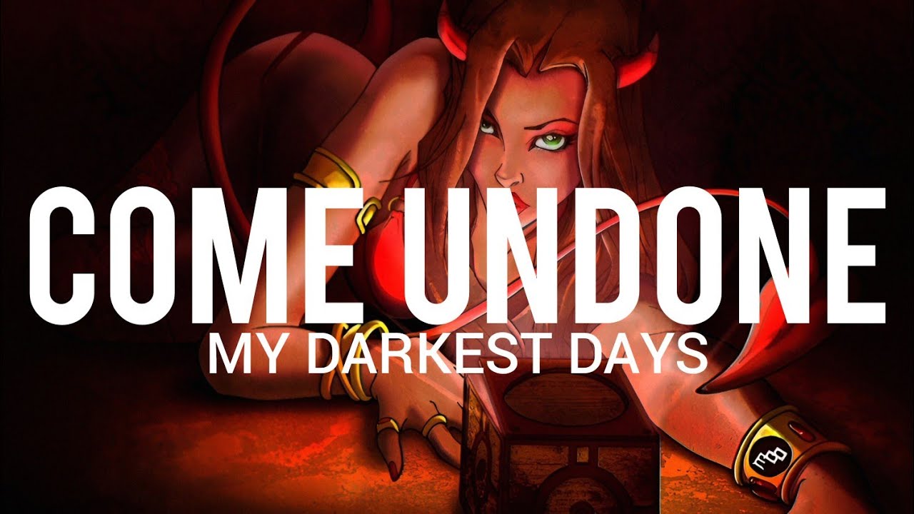 My Darkest Days - Come Undone // Sub Español