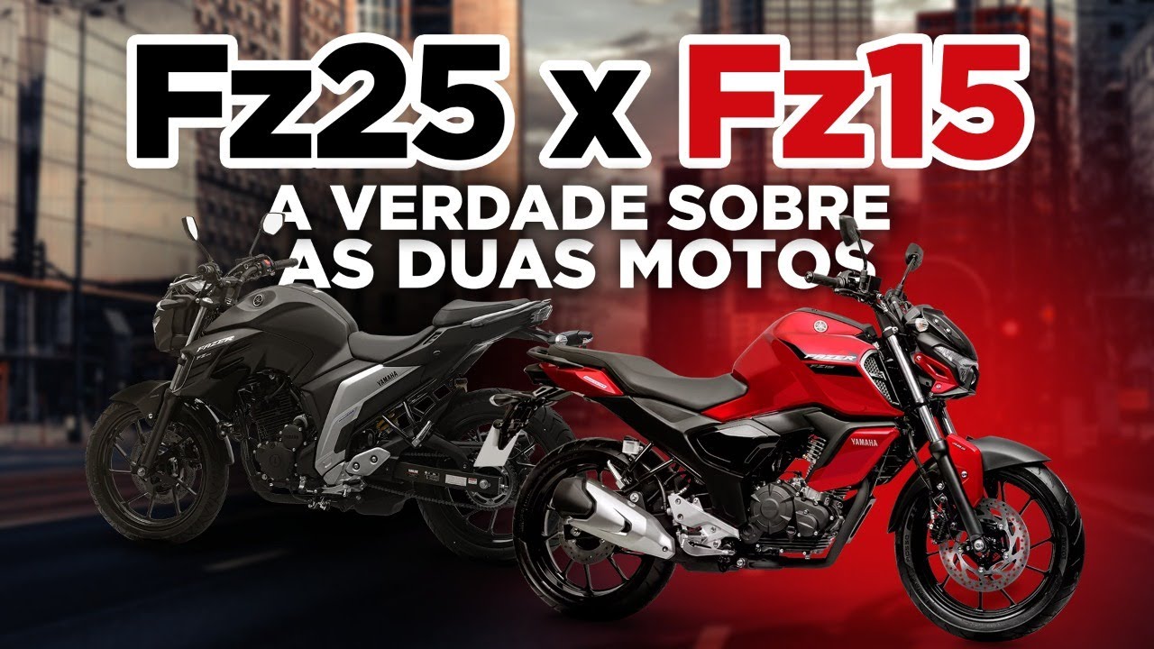 NOVA FZ15 X FZ25 ZERO KM, QUAL A MELHOR ESCOLHA ?