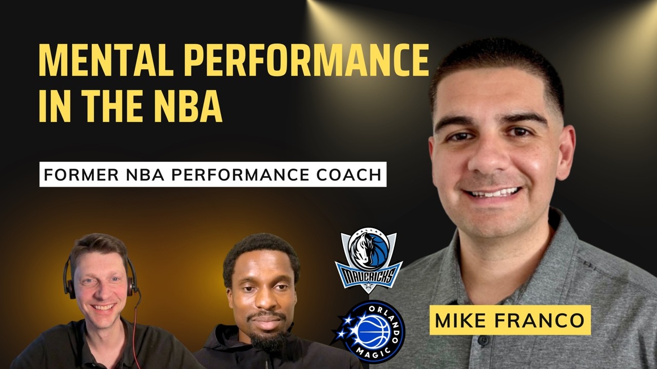 [ENG] What Mental Training Really Looks Like in the NBA & MLB | Mike Franco