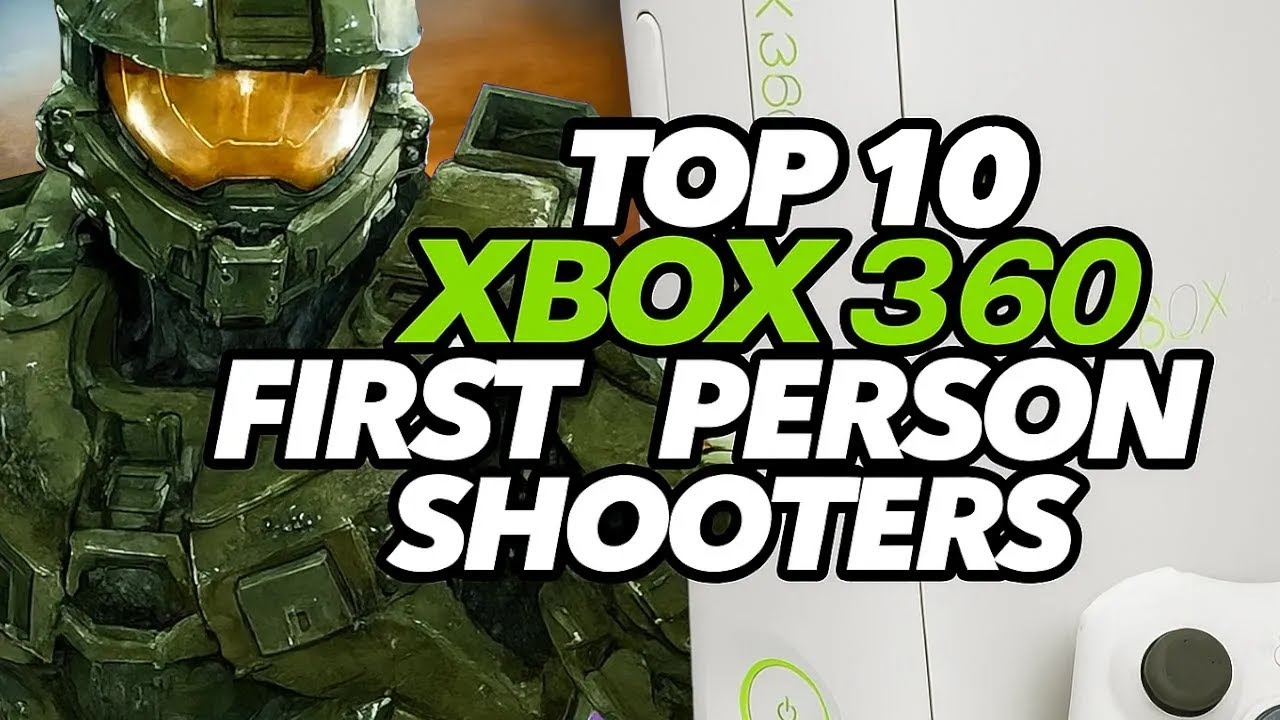 Top 10 FIRST PERSON SHOOTERS On The XBOX 360!