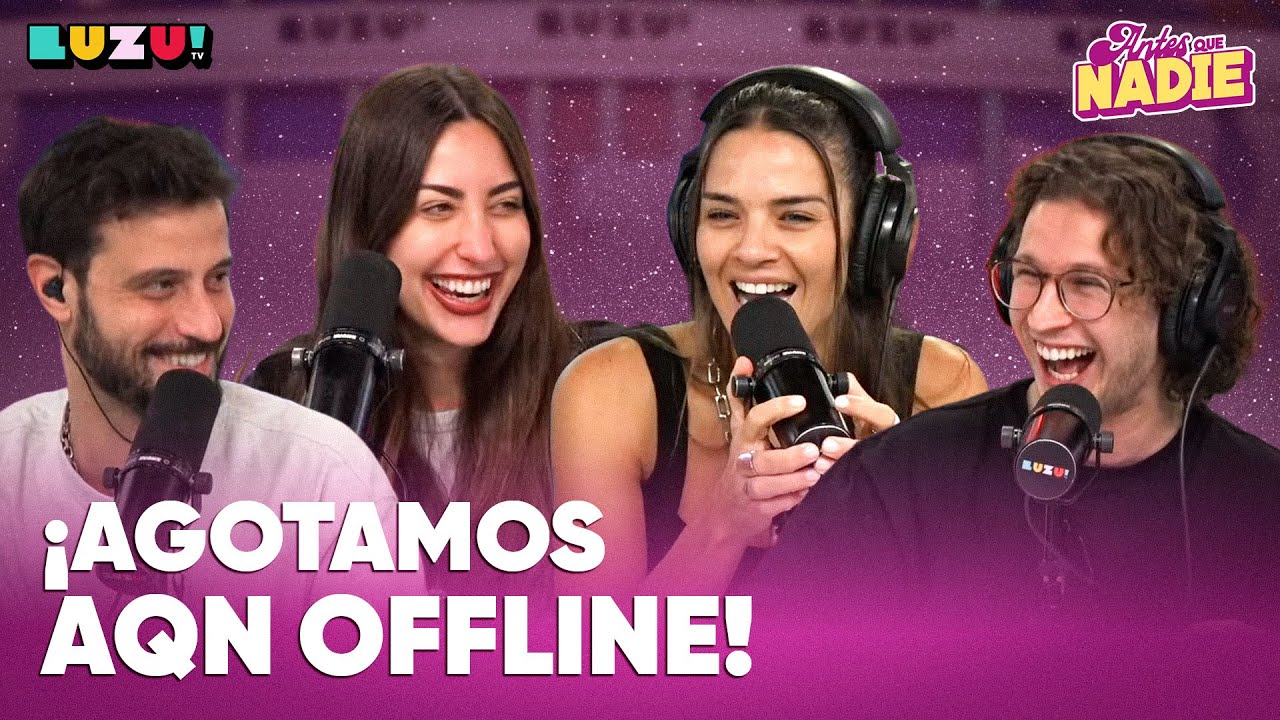 #ANTESQUENADIE | &iquest;CU&Aacute;NTO TIEMPO SE PUEDE SALIR SIN ESTAR DE NOVIOS? + AQN OFFLINE AGOTADO Y KAPANGA