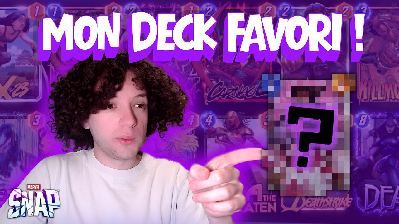 Je vous montre mon DECK DU MOMENT ! - Marvel Snap #494