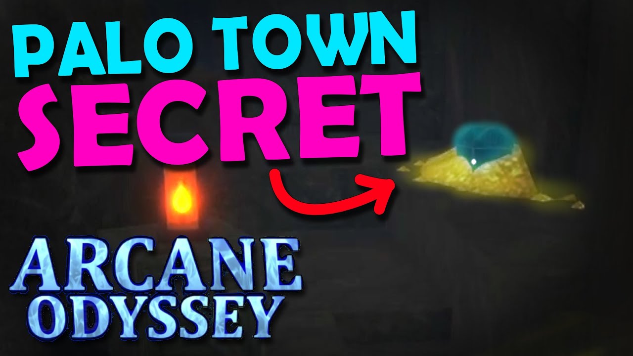 Palo Town's SECRET LOCATION! | Arcane Odyssey