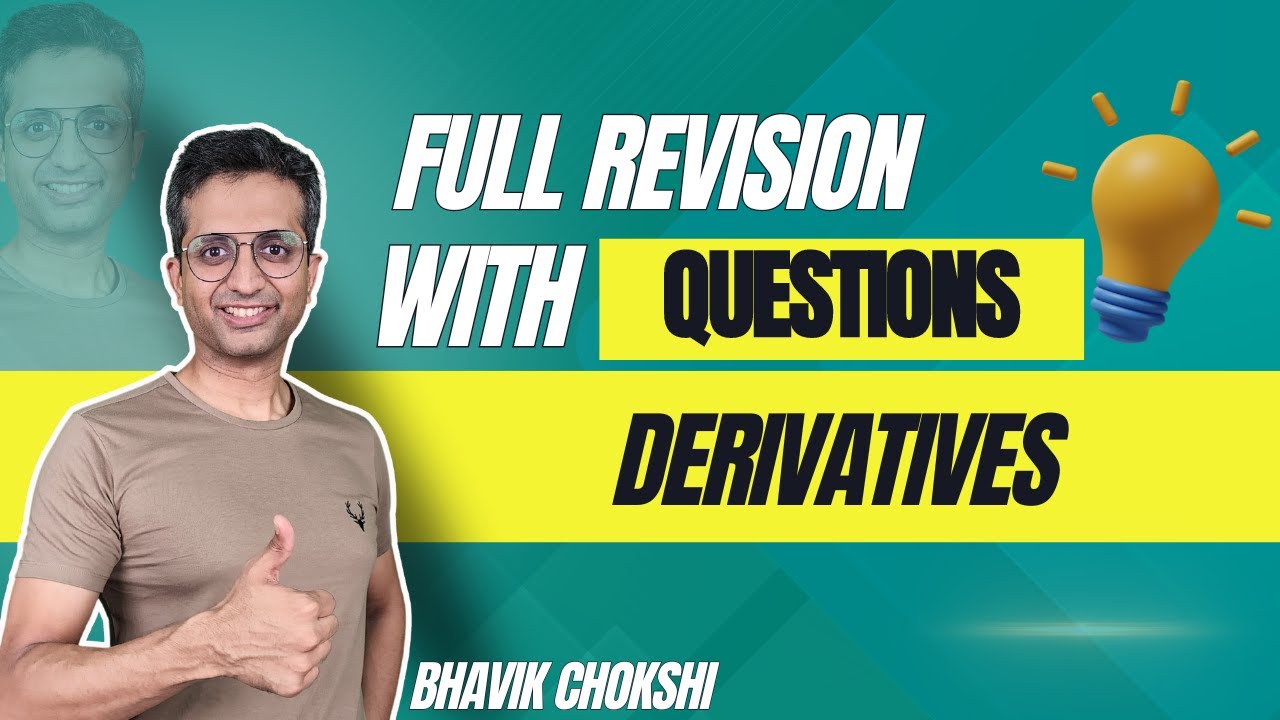 AFM Derivatives Analysis and Valuation | CA FINAL REVISION LECTURE | FR & AFM BY BHAVIK CHOKSHI