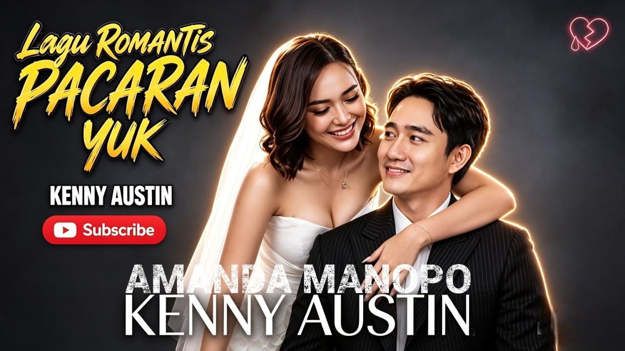 🔴Lagu galau 2025 || kenny austin amanda manopo