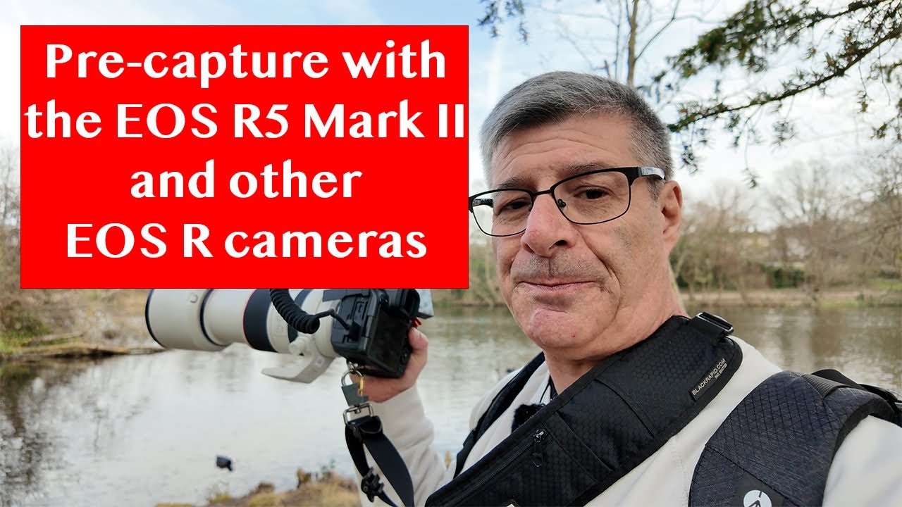 Pre-capture on EOS R5 Mark II using pre-continuous shooting on this and other EOS R cameras