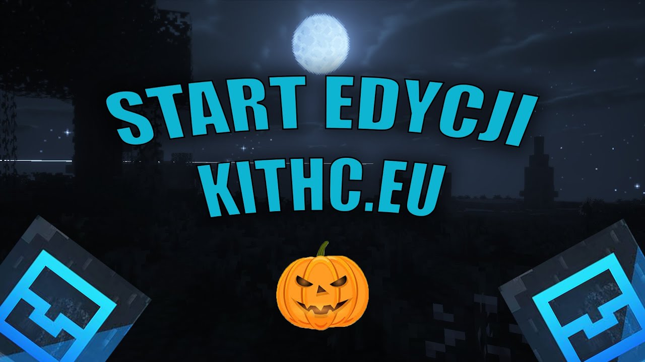 START HALLOWEENOWEJ EDYCJI KITHC.EU 🎃 MASA FRAGÓW 🔥 GILDIA REKT 🧡