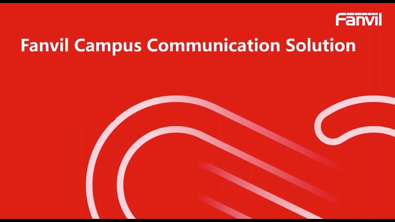 Webinar - Fanvil Campus Communication Solution