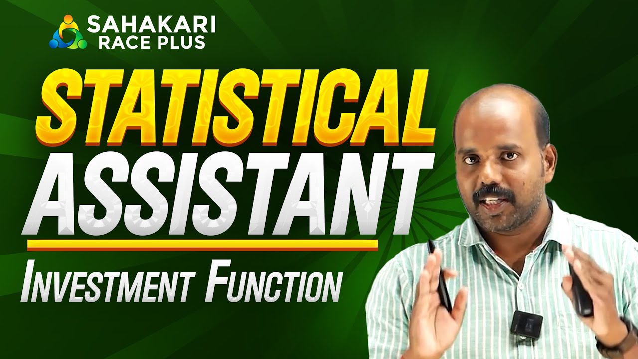 Statistical Assistant | Investment Function | Mob: 9497742944