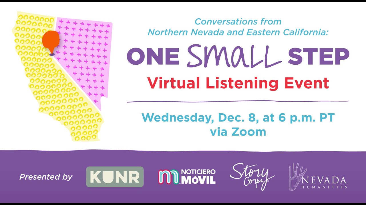 One Small Step Virtual Listening Event: Conversations from Northern Nevada and Eastern California
