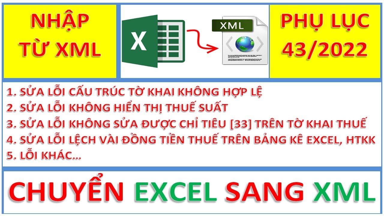 Sửa lỗi phát sinh khi nhập từ XML bảng kê excel lên phụ lục 43/2022/QH15, tờ khai 01GTGT (TT80/2021)