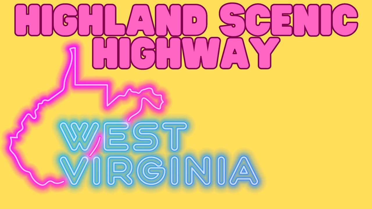 Highland Scenic Highway | West Virginia ✅